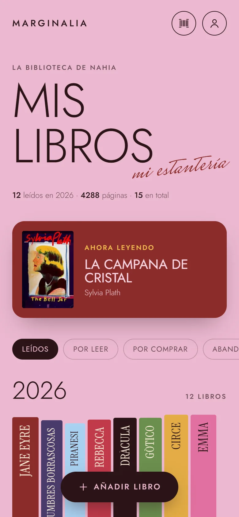 Estantería «Mis libros» con el libro que se está leyendo arriba y los leídos de 2026 como lomos de colores.